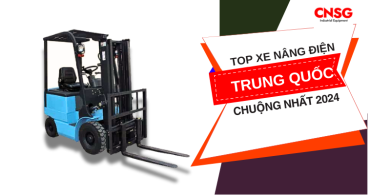 Top xe nâng điện Trung Quốc được ưa chuộng nhất 2024