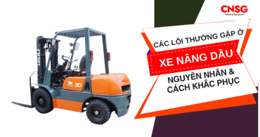 Các lỗi thường gặp ở xe nâng dầu: Nguyên nhân và cách khắc phục