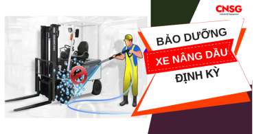 Bảo dưỡng xe nâng dầu định kỳ mấy tháng 1 lần?