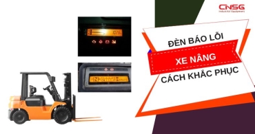 Đèn báo lỗi xe nâng: Phát tín hiệu khi nào, khắc phục ra sao?