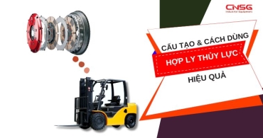 Cấu tạo ly hợp thủy lực, vai trò và cách dùng hiệu quả