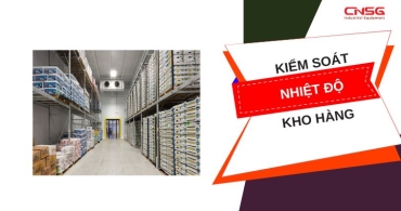 Kiểm soát nhiệt độ kho hàng - đảm bảo chất lượng hàng hóa
