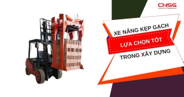Xe nâng kẹp gạch - Lựa chọn hoàn hảo trong xây dựng