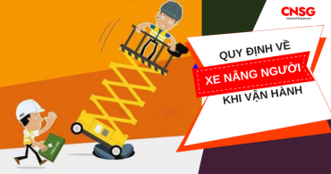 Những quy định về xe nâng người cần biết trước khi sử dụng