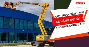 Quy trình vận hành xe nâng người an toàn, đúng kỹ thuật