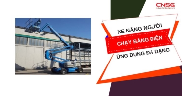 Xe nâng người chạy bằng điện - giải pháp nâng hạ hiện đại