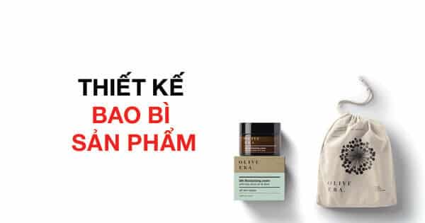 Hướng Dẫn 7 Bước Thiết Kế Bao Bì Sản Phẩm