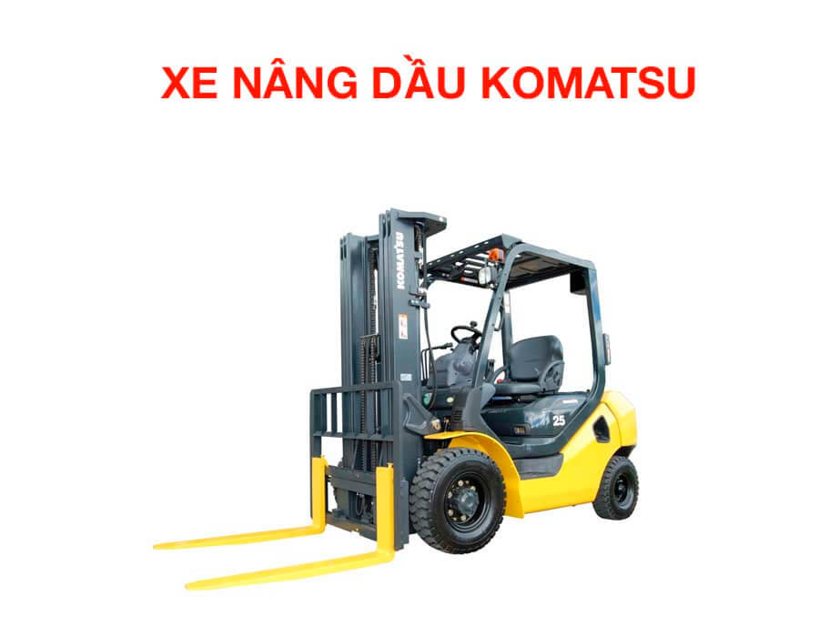 Xe nâng dầu thương hiệu xe nâng Komatsu