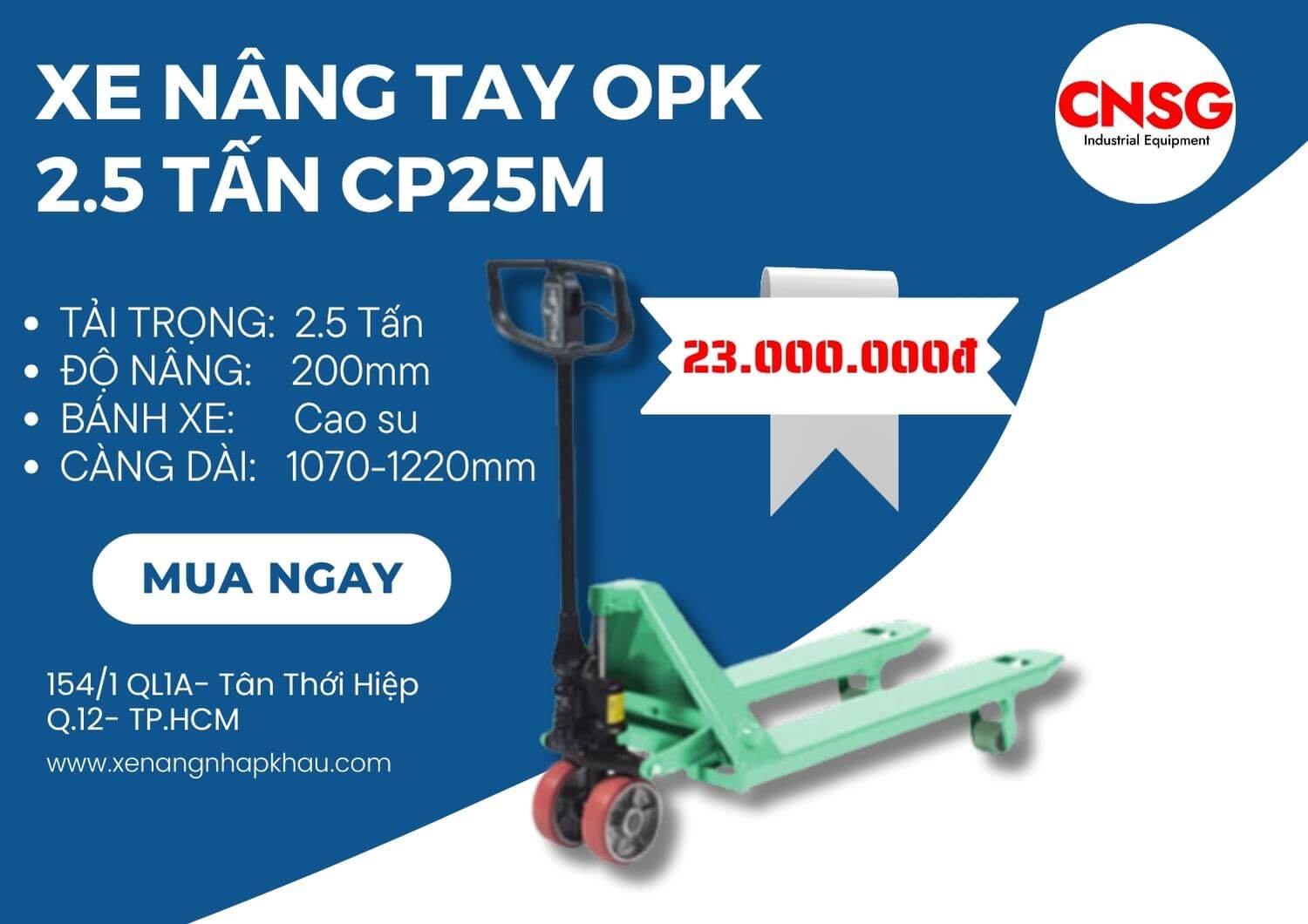 Xe nâng tay OPK 2.5 tấn CP25M